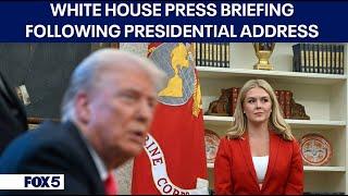 Karoline Leavitt gives White House Press Briefing after last night's Presidential Address