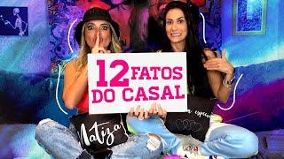 12 FATOS DO CASAL | NATIZA