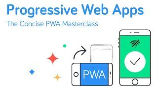 PWA Masterclass course Intro