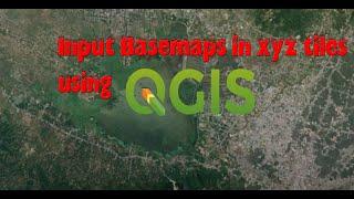 Input basemaps in XYZ tiles in QGIS