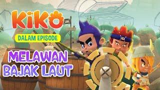 KIKO EPISODE SERU -  MELAWAN BAJAK LAUT