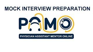 Physician Assistant School Mock Interview Preparation