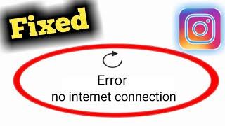 Instagram No Internet Connection On iPhone Problem