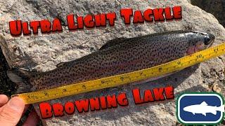 Catching Trout On Ultra Light Tackle, Browning Lake (Murrin Provincial Park)