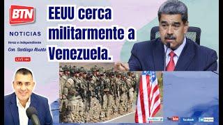 En Vivo: EEUU cerca militarmente a Venezuela. 13 Dic 2024