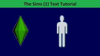 The Sims Text Tutorial: Adults