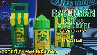 Cobain BAKERMAN "Banana Cheese Croffle" By Puff Distribution X Miracle Lab | Crofflenya Juara