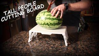 Cutting Board for Tall People - Chop Above - Freaky Tall Reviews