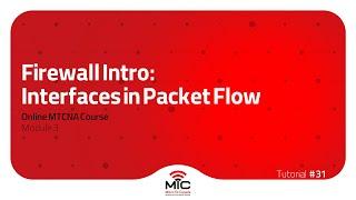 Firewall in RouterOS: Interfaces in Packet Flow