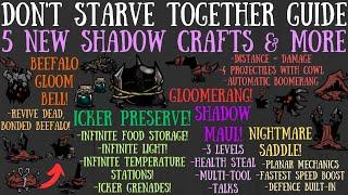 The 5 NEW Shadow Crafts - BEST IN THE GAME?! - Don't Starve Together Guide