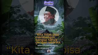GUSDUR 37  #islami #gusdur #katamutiara #katabijak