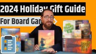 2024 Board Game Holiday Gift Guide - Top 10 Games To Buy!