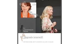 #104 - Upgrade yourself! Anouk Ellen Susan im Gespräch