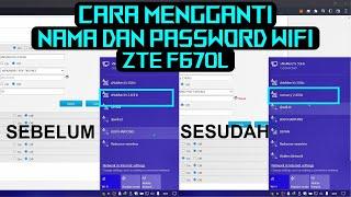 CARA MENGGANTI NAMA DAN PASSWORD WIFI MODEM ZTE F670L | NETWORK TUTORIAL