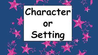 Characters and Setting