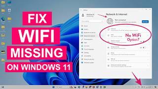 Fix WiFi Not Showing in Settings On Windows 11 | Fix Missing WiFi