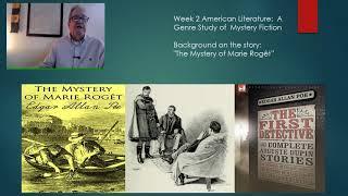 Week 2 American Literature:  A Genre Study of Mystery Fiction