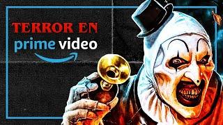 Las MEJORES PELÍCULAS DE TERROR para ver en Prime Video