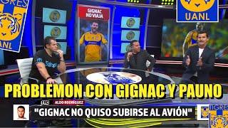  ¡PROBLEMON! Gignac y Paunovic con PROBLEMAS, Gignac No Quería Subirse al Avión contra Xolos 