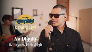 No Diggity | Kingsley Drive ft. Tayme, Piskyhigh