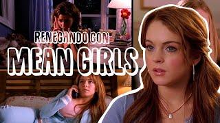 Renegando con Mean Girls | Resumen, crítica y opinión.