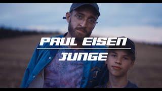 PAUL EISEN / "JUNGE" (Official Music Video)