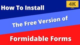 How to Install the Free Version of Formidable Forms