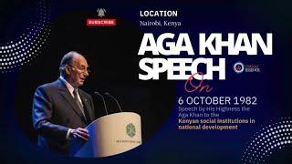 Aga Khan IV Speech | The Role of Social Institutions in National Development  (6-October-1982)