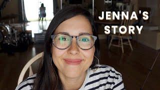 Jenna's Story // #TellYourStory