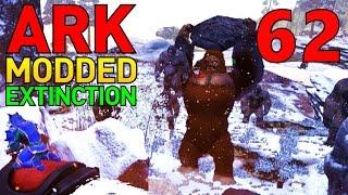 [62] Megapithecus Taming At Last! (ARK Extinction Core - ARK Modded Survival Multiplayer S4)