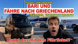 #1131 SCHAFFEN WIR ES AUF FÄHRE NACH PATRAS? | Was kann Bari? Pössl Roadstar X Test