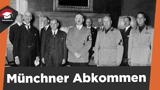 Münchner Abkommen 1938 einfach erklärt - Ursache, Ablauf, Folgen -Münchner Konferenz - Sudetenkrise!