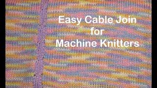 Easy Cable Join for Machine Knitting by Diana Sullivan