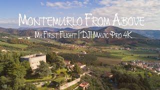 Montemurlo From Above | My First Flight | DJI Mavic Pro | 4K