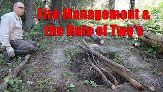 Fire Management & the Rule of Two's