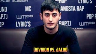 ВЫЗОВ Видео Battle Jovidon vs  Jalod (RAP.TJ)