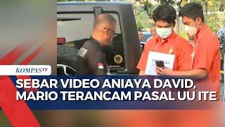 Terbukti Sebar Video Penganiayaan David Ozora, Akankah Ancaman Hukuman Mario Dandy Bertambah?!