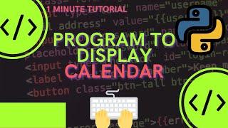 Python Program to Display Calendar #shorts