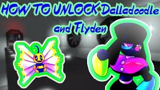 *HOW* TO UNLOCK  DALLADOODLE AND  FLYDEN! (Monsters of Etheria)