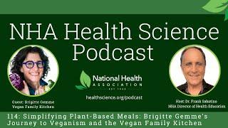 114:Simplifying Plant-Based Meals: Brigitte Gemme’s Journey to Veganism and the Vegan Family Kitchen