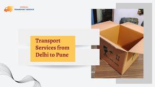 Transport Services from Delhi to Pune | Grewal transport services