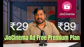 JioCinema Premium | JioCinema Ad Free Premium Plan ₹29 & ₹89 Details Explained in Telugu by @PAVZI.