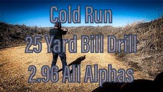 25 Yard Bill Drill