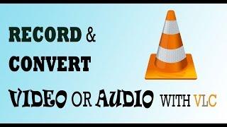 How to Cut the video in VLC and How to Convert video to mp3