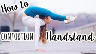 How to do a Contortion / Arched Handstand