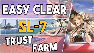 SL-7 | Trust Farm Easy Strategy |【Arknights】