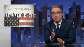 S11 E27: Mass Deportations & Lee Greenwood: 10/27/24: Last Week Tonight with John Oliver