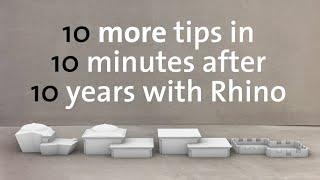 Tutorial – 10 more Rhino tips in 10 minutes after 10 years with Rhino