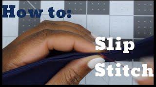 How to sew an invisible slip stitch