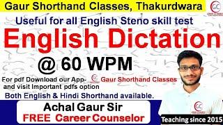 Steno 60 WPM English Dictation | English Dictation 60 WPM | Achal Gaur Shorthand Playlist
